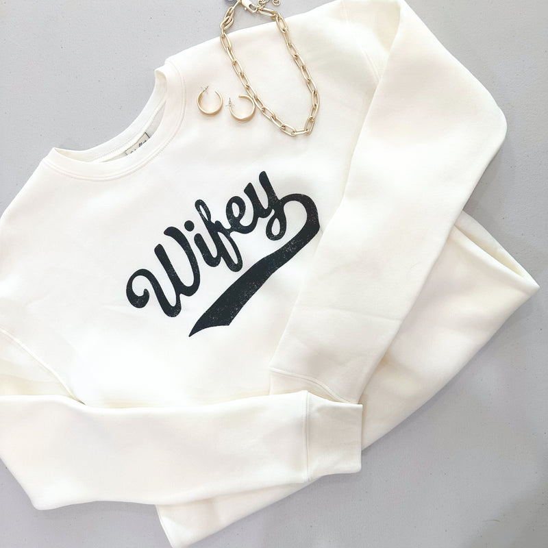 The Wifey Sweatshirt